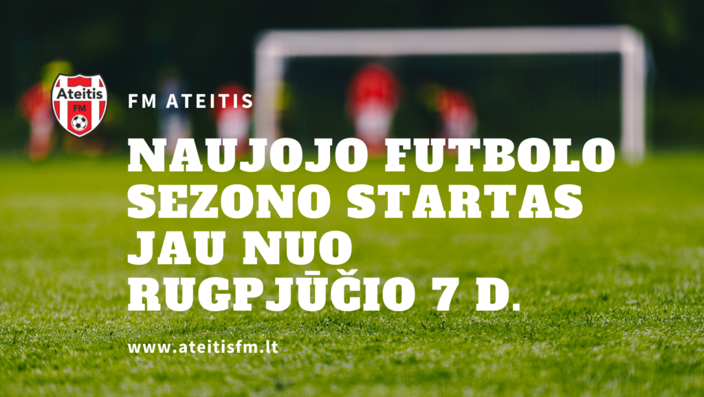 Naujasis futbolo sezonas